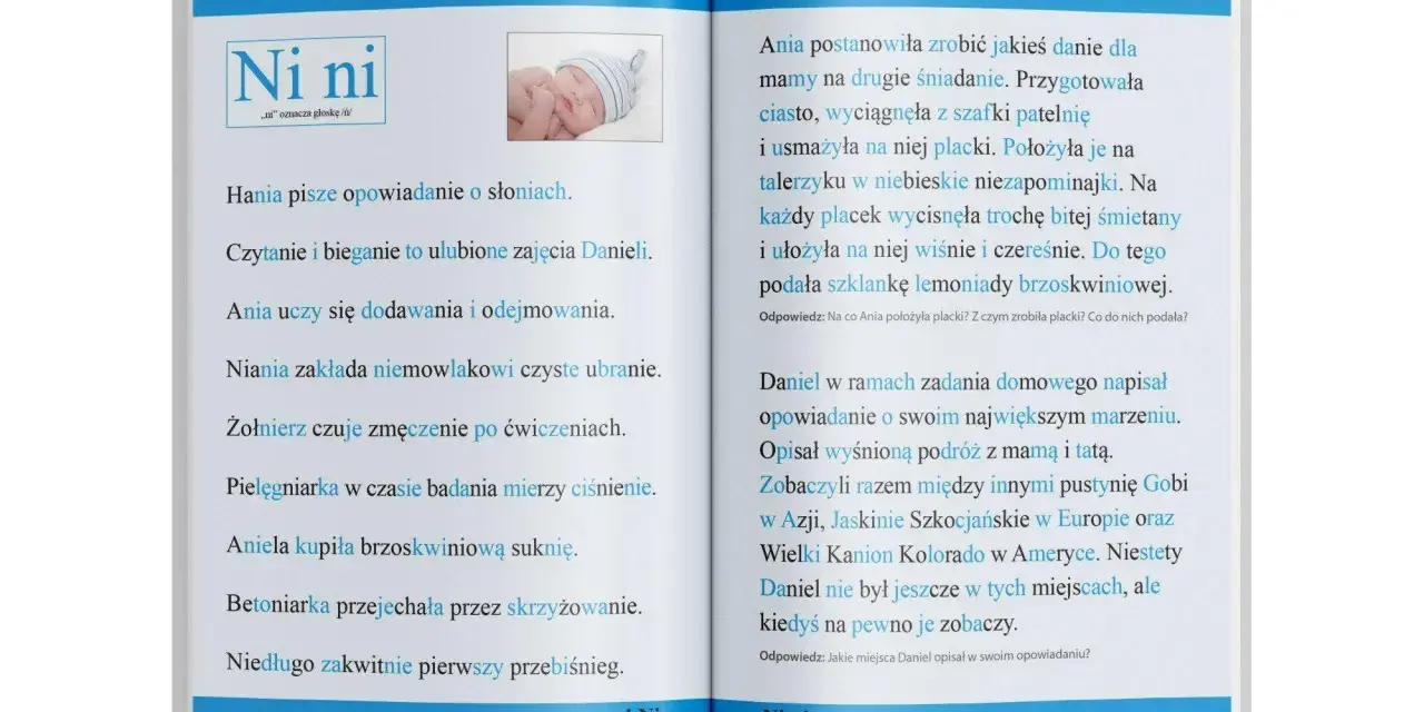 Książka z czytankami dla 6 latka. Na lewej stronie obrazek niemowlaka i krótkie zdania. Na prawej opowiadanie Ani o plackach i marzeniach Daniela.
