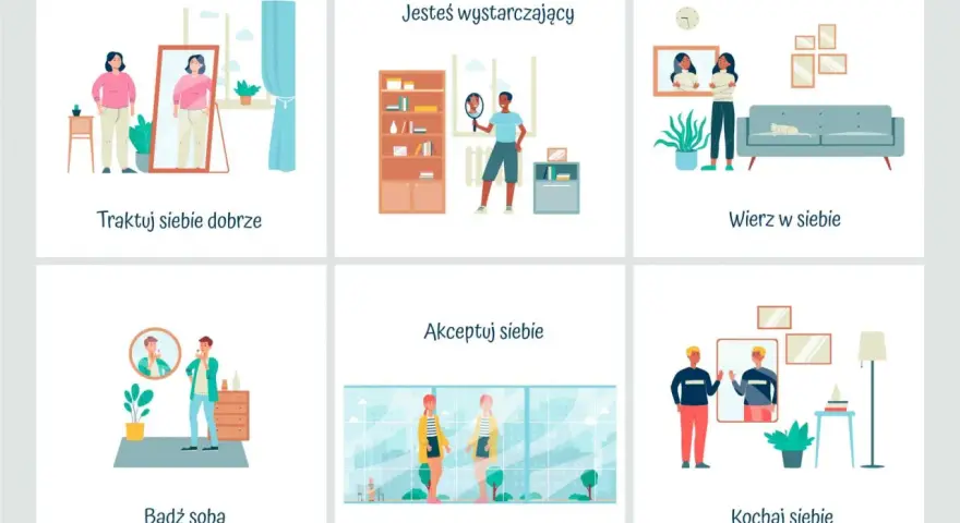 Ilustracje pokazują, jak radzić sobie z niskim poczuciem własnej wartości: traktuj siebie dobrze, bądź sobą, akceptuj siebie, kochaj siebie, wierz w siebie i bądź wystarczający.
